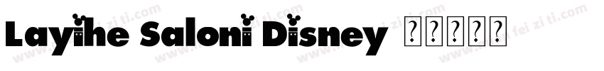 Layihe Saloni Disney字体转换